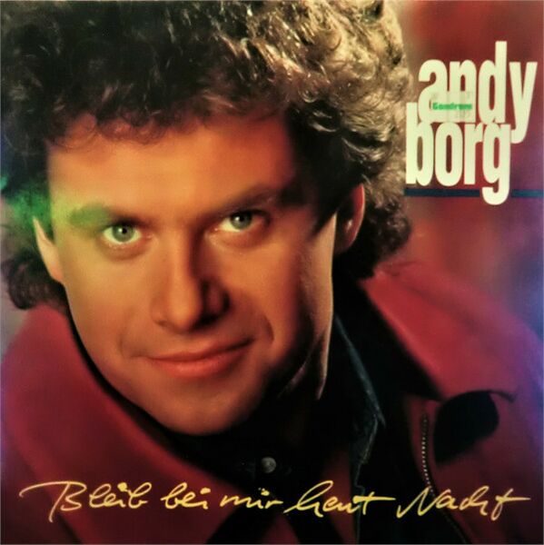 1992 - Andy Borg – Bleib Bei Mir Heut Nacht