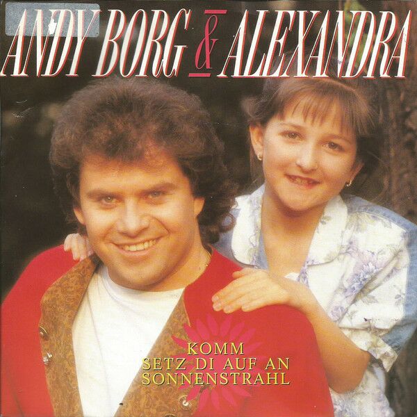 1990 - Andy Borg & Alexandra - Komm Setz Di Auf An Sonnenstrahl